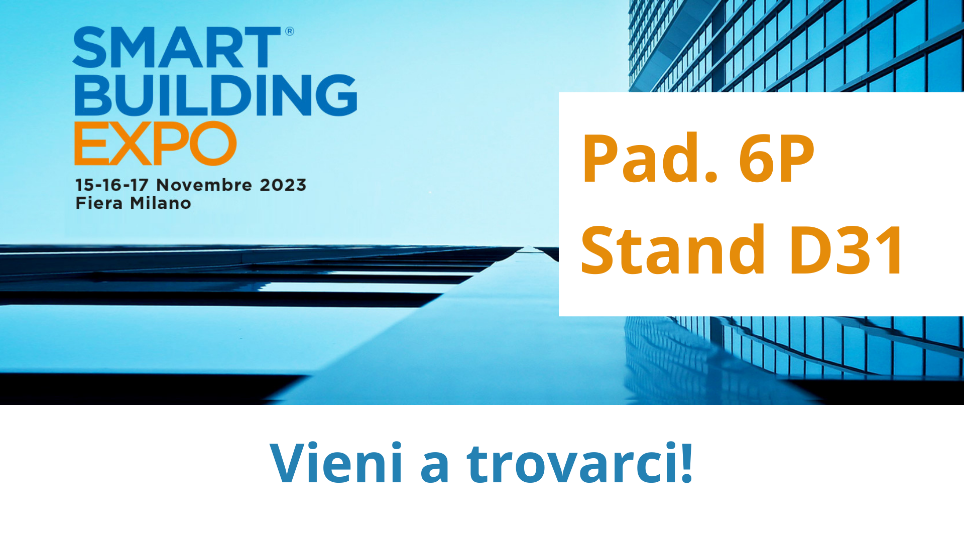 Smart Building Expo 2023: vieni a trovare SmartDHOME al pad. 6P D31